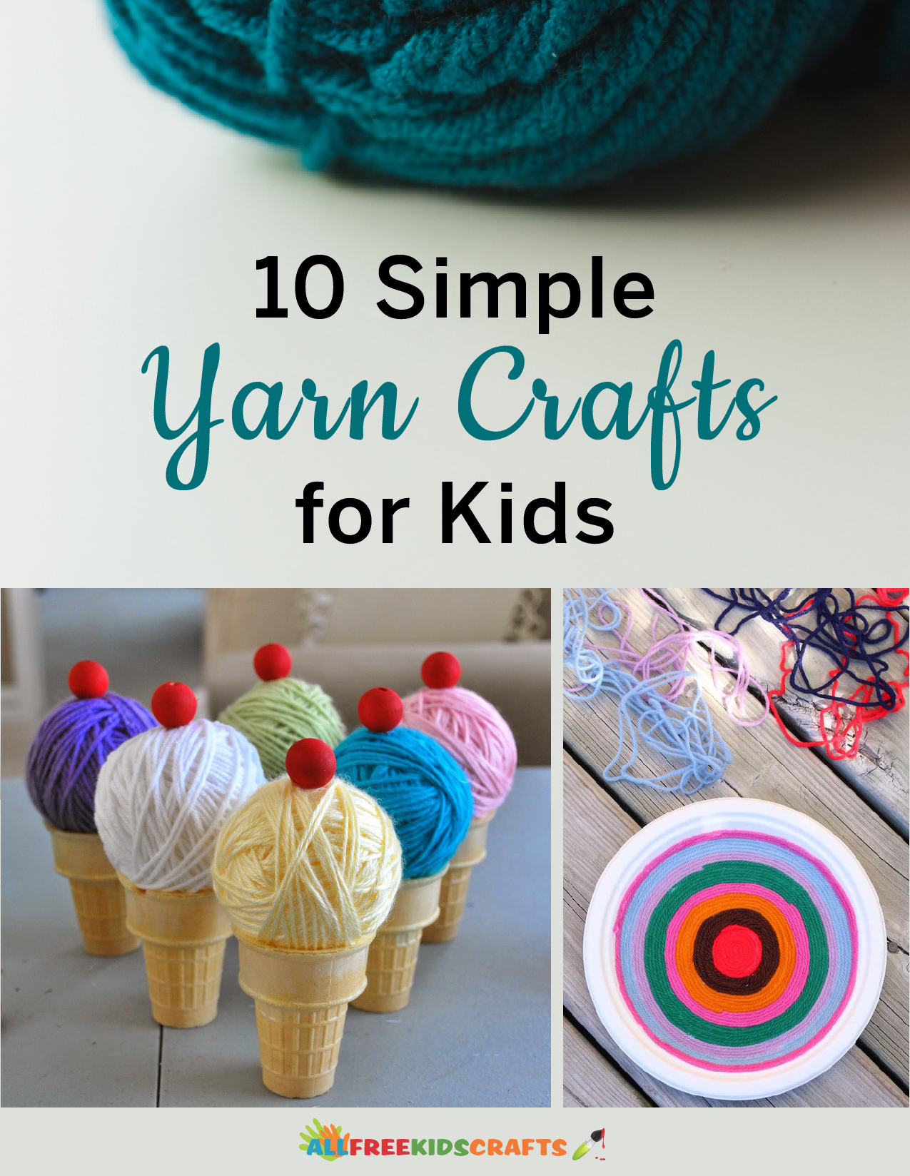10 Simple Yarn Crafts for Kids eBook
